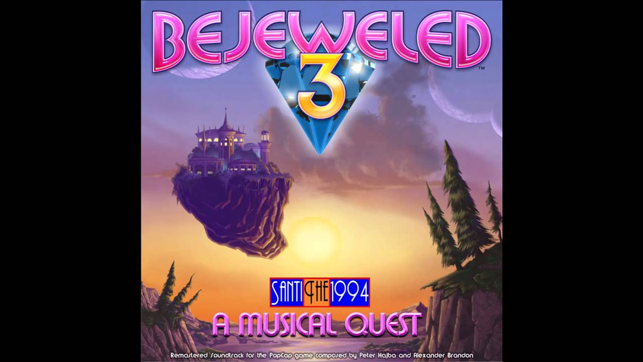 17) Bejeweled 3 OST - Take Your Time [HD]