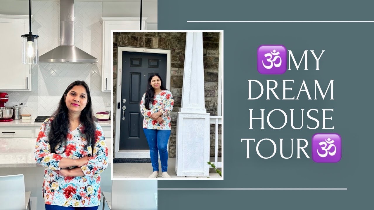 🕉️🛕MY DREAM HOUSE TOUR🏡 in AMERICA🕉️INDIAN MOM NEW HOME TOUR,NRI Home,Hope You Relate,H4 Wife USA,
