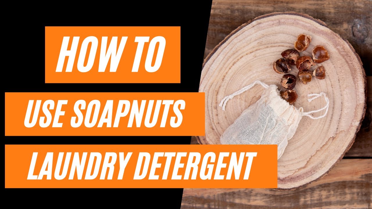 How to use Soapnuts Laundry Detergent | Life Before Plastik