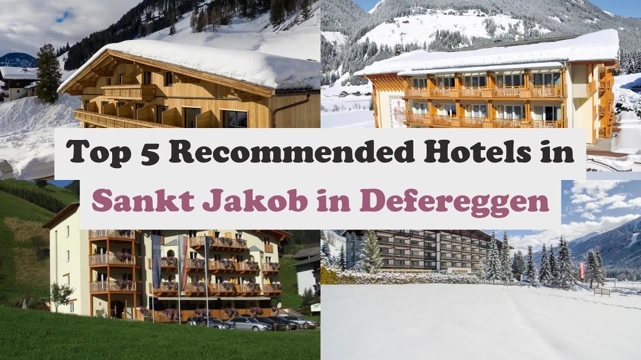 Top 5 Recommended Hotels In Sankt Jakob in Defereggen | Best Hotels In Sankt Jakob in Defereggen