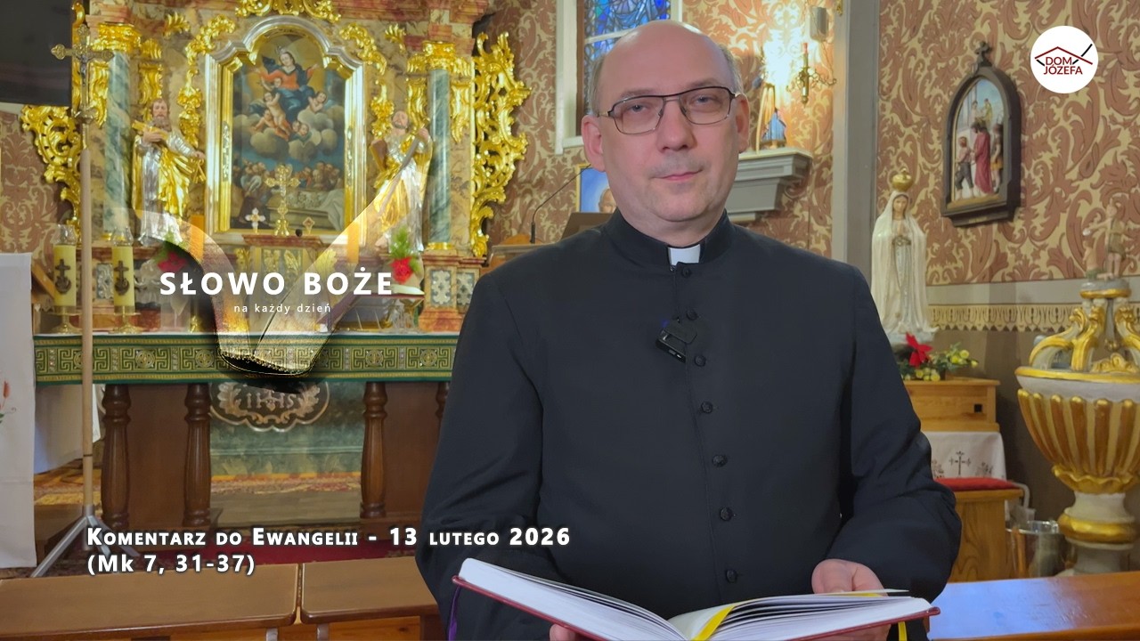 Komentarz do Ewangelii - 13 lutego 2026 ( Mk 7, 31-37)