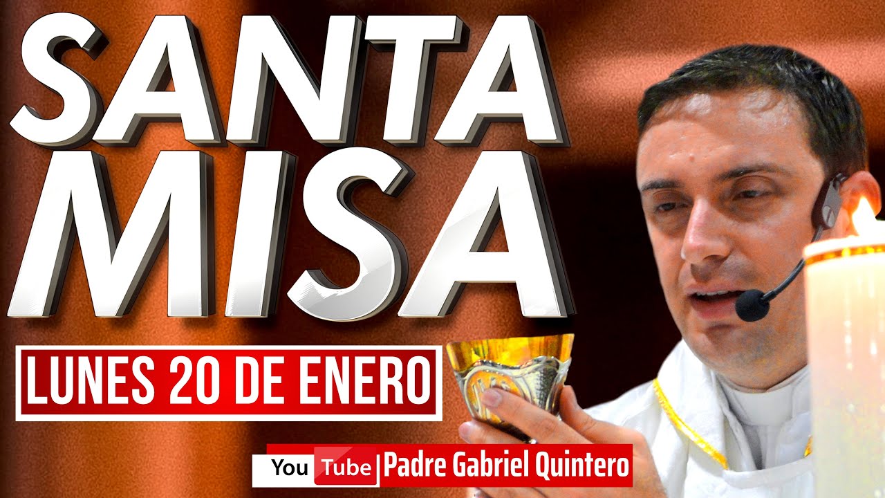 💒 Santa Misa de hoy lunes 20 de enero de 2025 | EUCARISTÍA DE HOY EN VIVO | Padre Gabriel Quintero