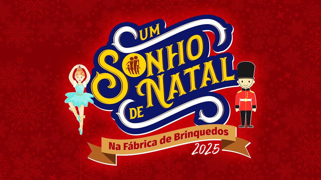 UM SONHO DE NATAL | FÁBRICA DE BRINQUEDOS | 21/12/2025 - 20h