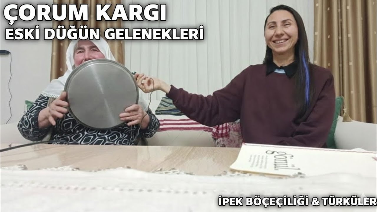 Çorum Kargı’da 3 Gün 3 Gece Süren Eski Düğünler | Fes Takma ve Gelin Alma Adetleri Nasıldı?