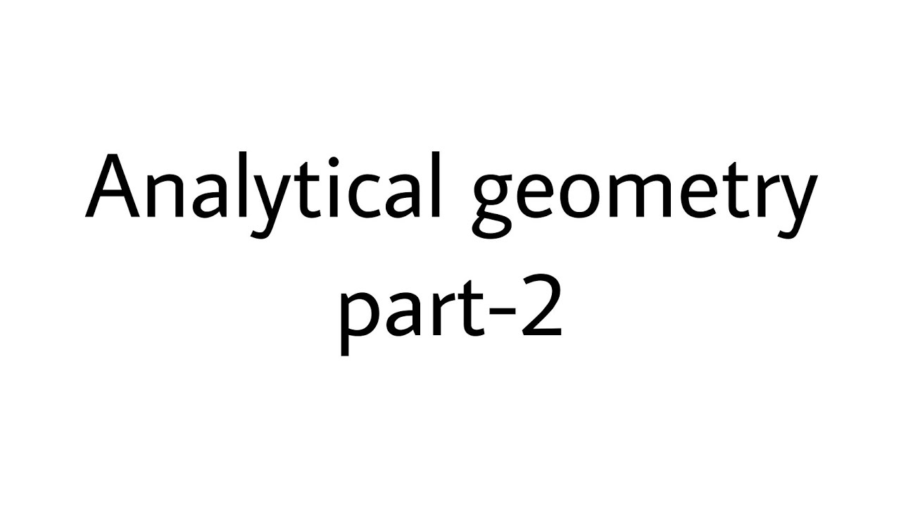 Analytical geometry |part - 2|Asmita publication |grade-11