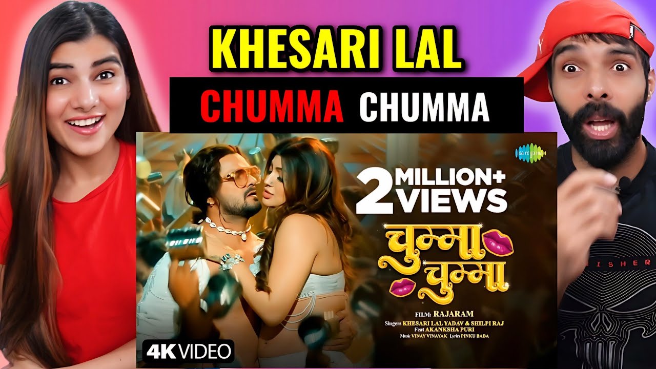 Chumma | चुम्मा चुम्मा | Khesari Lal Yadav | Shilpi Raj | Rajaram | नया भोजपुरी गाना Reaction !!