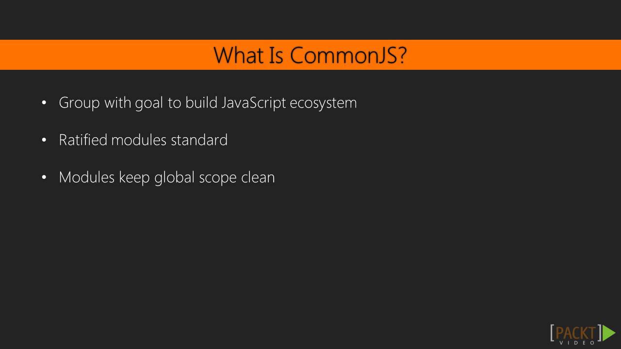 Web Development with Node.JS and MongoDB: CommonJS | packtpub.com