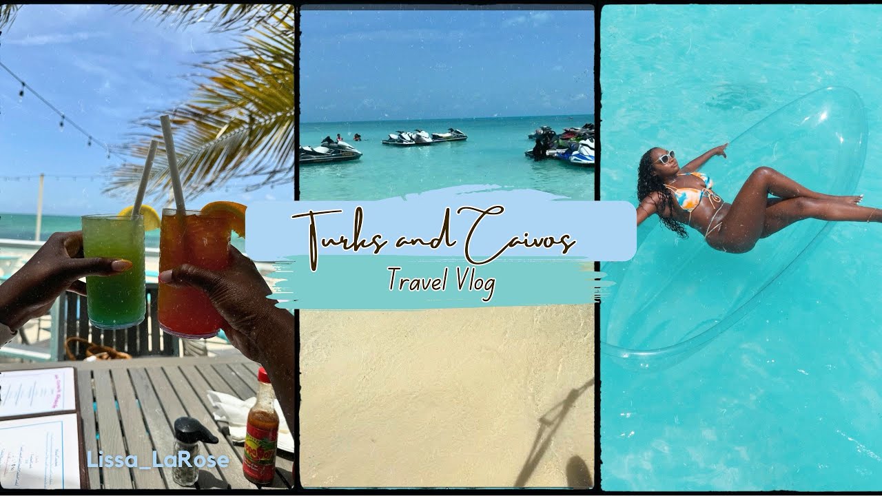 Turks and Caicos Travel Vlog
