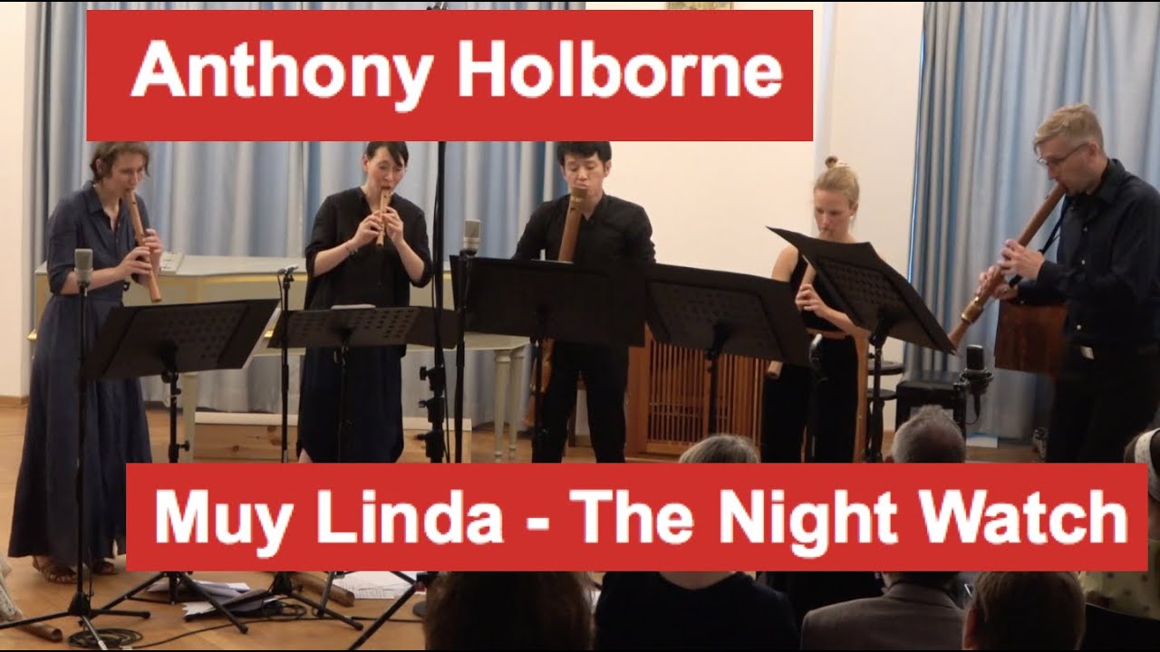 Anthony Holborne - Muy Linda - The Night Watch