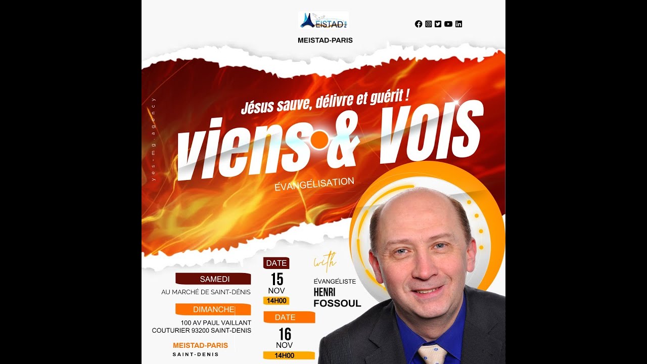 CULTE MEISTAD PARIS - DIMANCHE 16/11/25 - Evangéliste Henri FOSSOUL