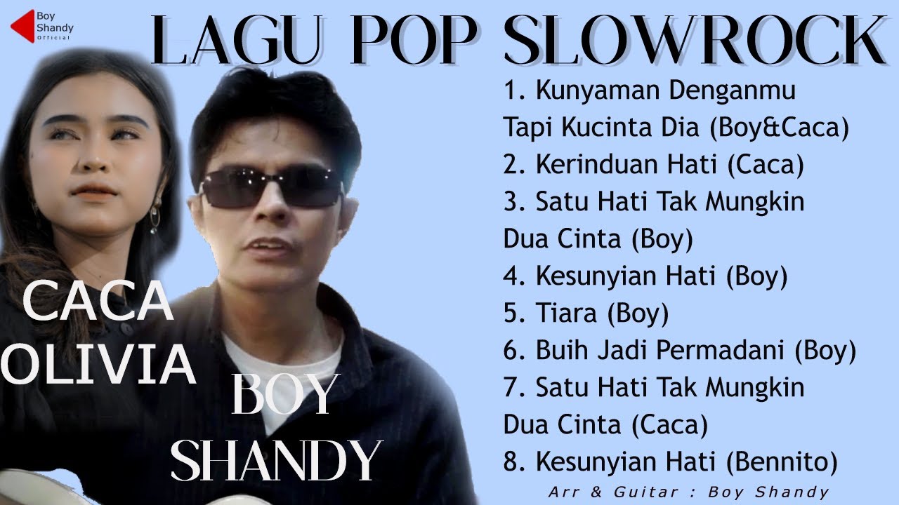 BOY SHANDY & CACA DA5 - LAGU POP SLOWROCK - (OFFICIAL MUSIC AUDIO)