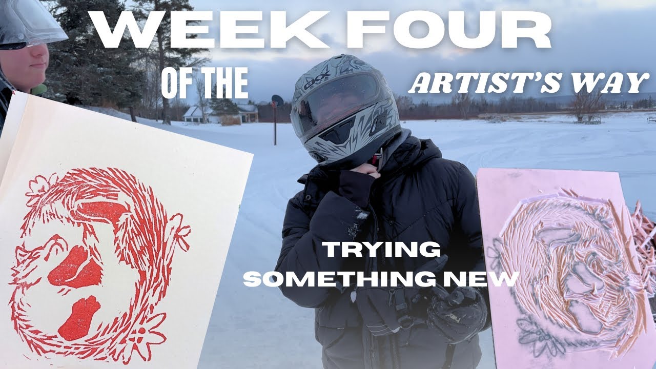 Taking a PRINTMAKING CLASS as a self-taught ARTIST - Week Four of the Artist’s Way
