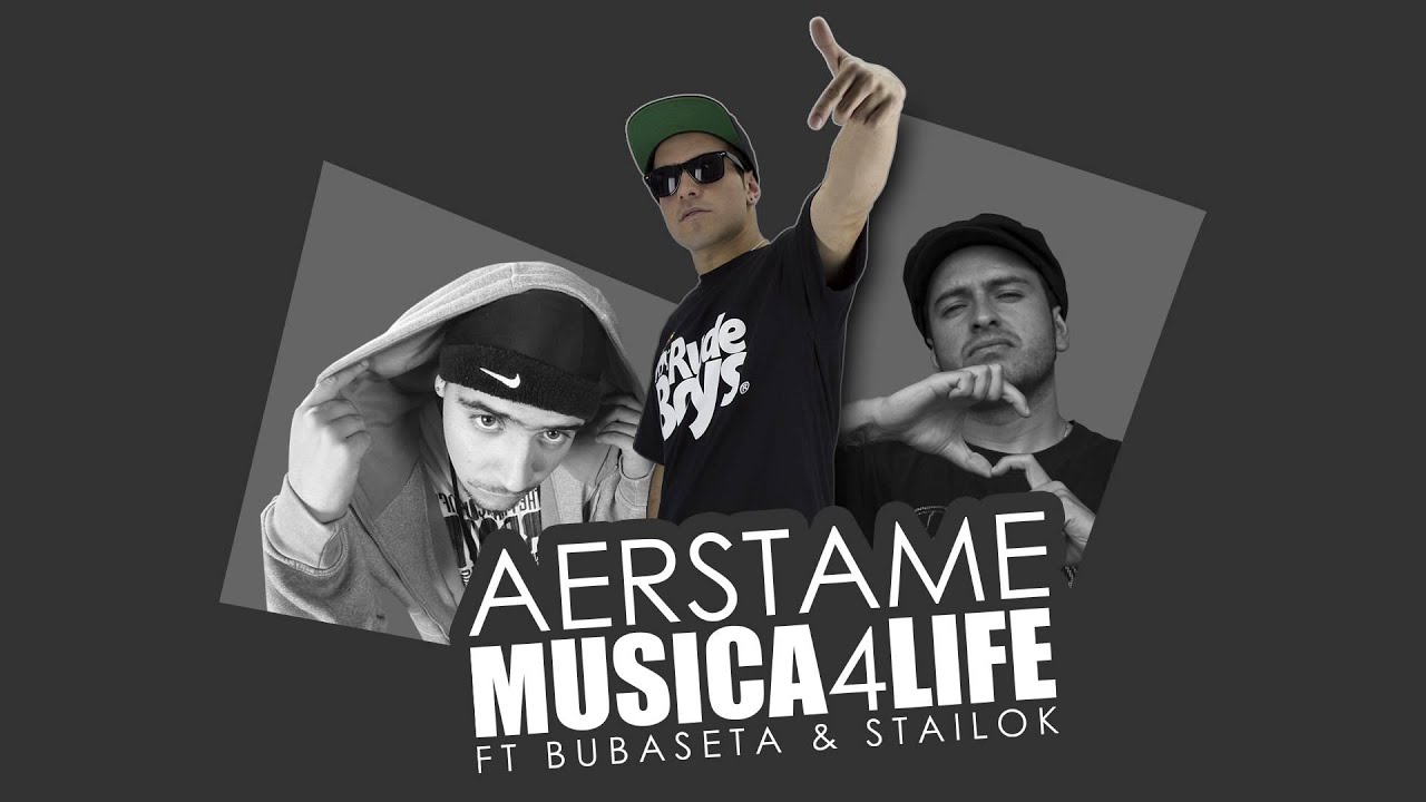 Aerstame - Musica4life Ft Bubaseta & Stailok
