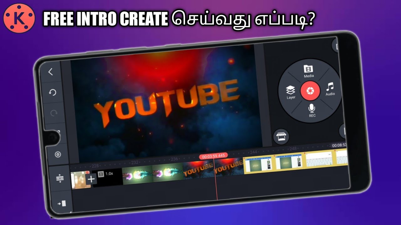 👌How To Create Free Youtube Channel  Intro Tamil In Kinemaster Editing  2021 | Free Intro Template