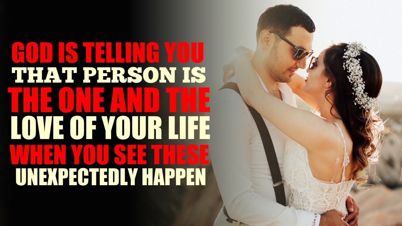 When Someone is God’s Will Approved to Be Your Spouse 5 Unexpected Things You will See