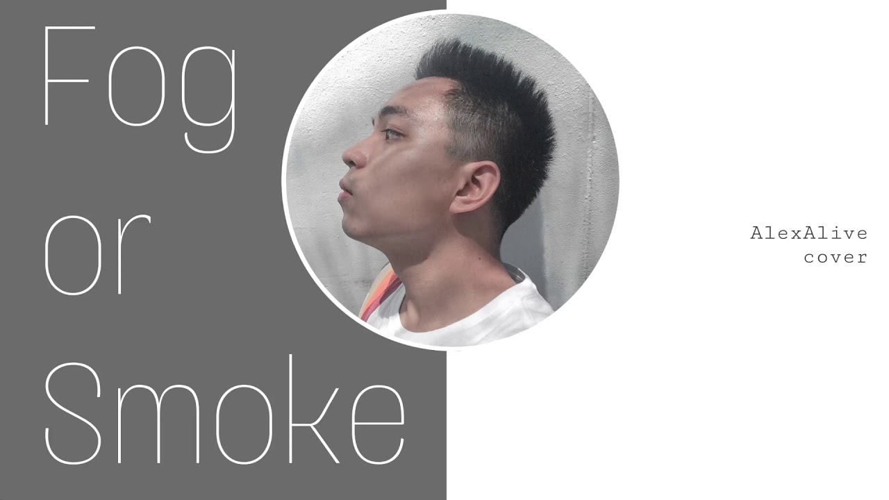 หมอกหรือควัน - เบิร์ด ธงไชย | Cover by AlexAlive | Piano by #teemax25