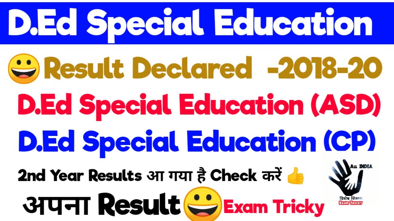 D.Ed Special Education || 2018-20 Bach 2nd Year Result Declared | D.Ed (ASD), (CP) || देख लो ||