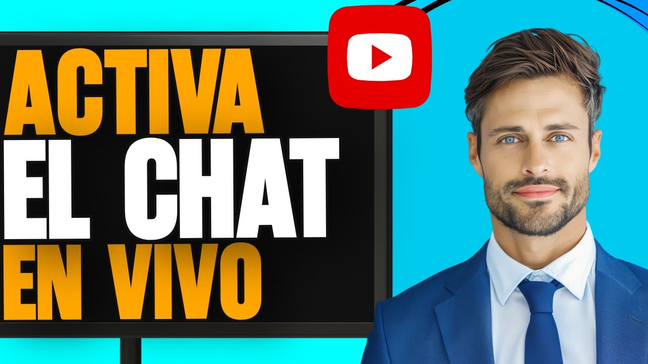 C&oacute;mo Activar el Chat en Vivo de YouTube