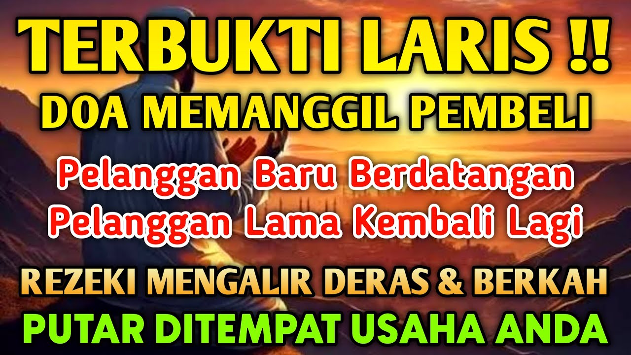 YA ROHMAN , YA ROHIM 🤲🏻🤲🏻 Pelaris Dagangan Pemanggil Pembeli Pembuka Aura Toko/Warung