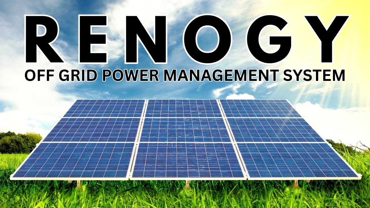 RENOGY OFF GRID power management system | Solar & DC-DC power for OVERLANDING-boats-off grid living