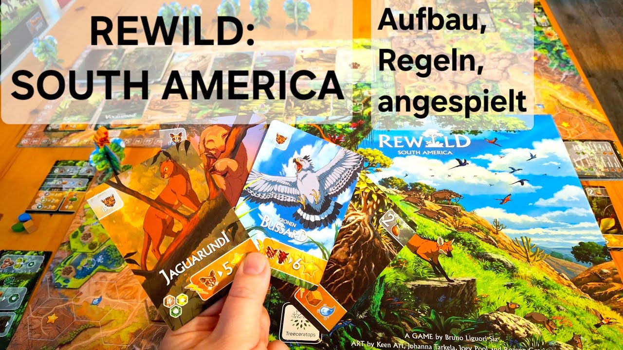 Spielend erklärt: REWILD: SOUTH AMERICA // #brettspielvibes 