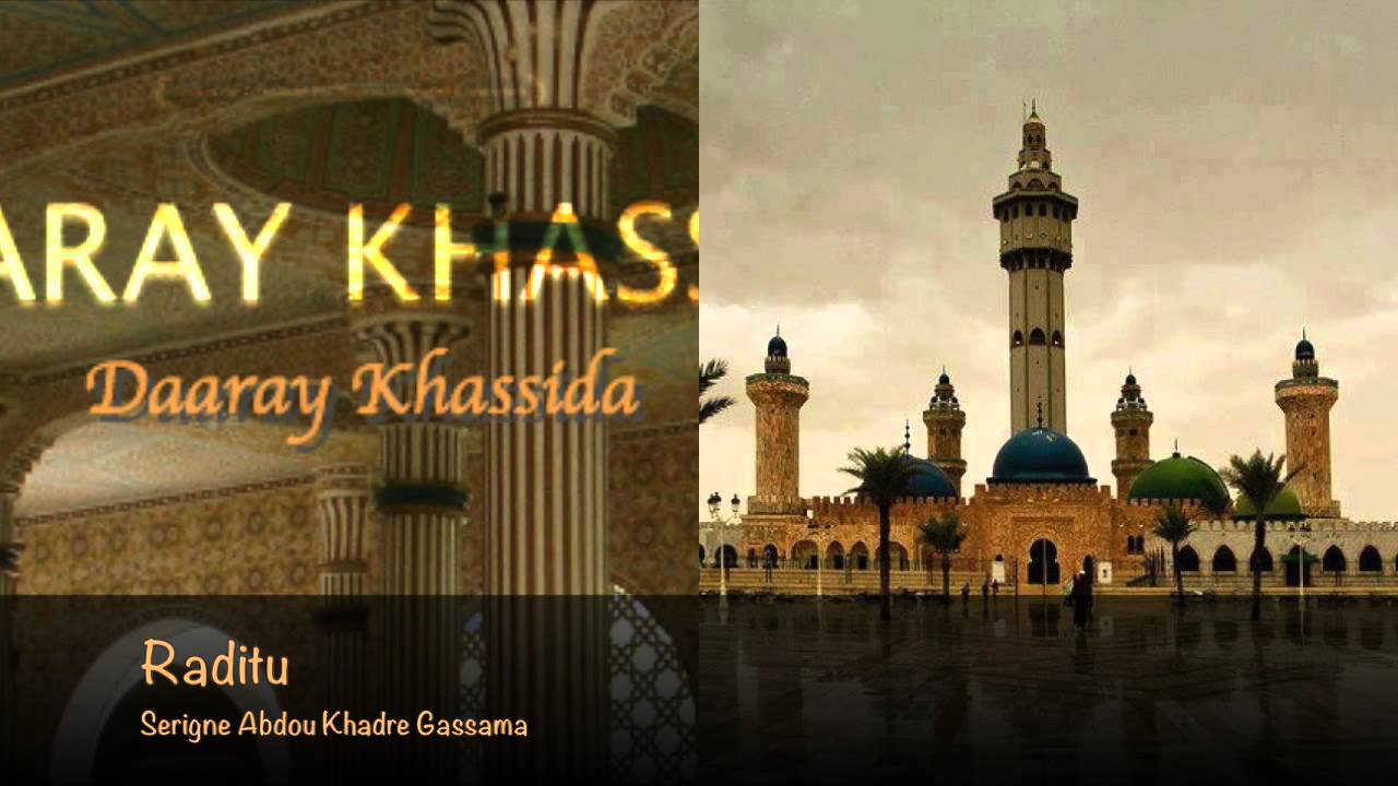 Khassida Raditu Serigne Abdou Khadre Gassama
