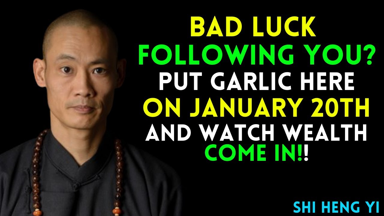 Put Garlic Here And Say Goodbye To Bad Luck Forever! || Shi Heng Yi