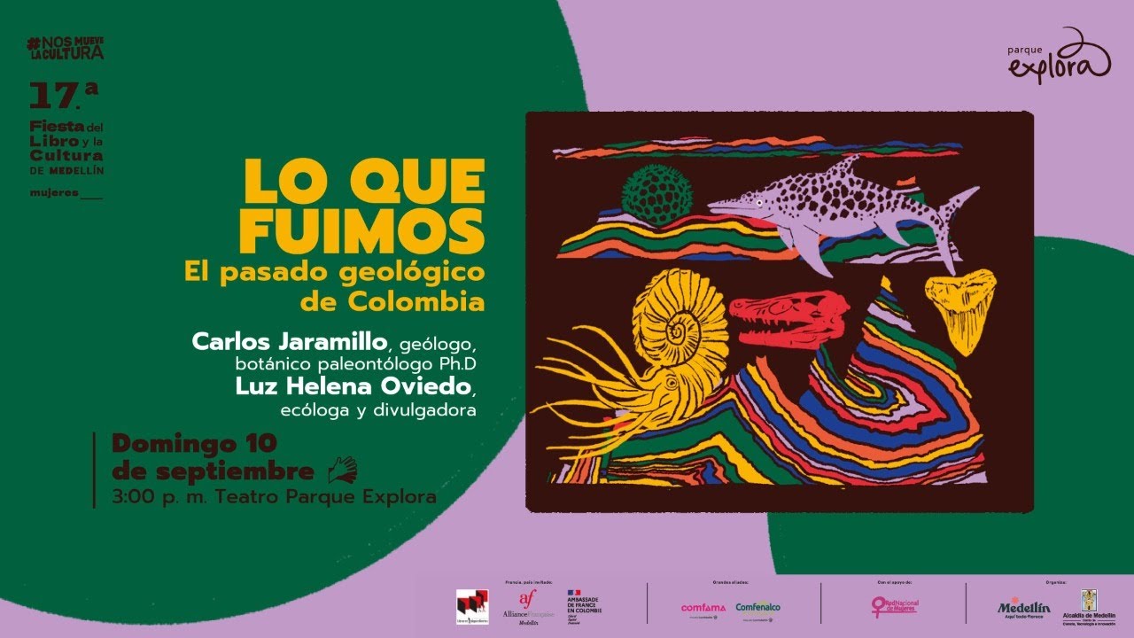 El pasado geológico de Colombia | Fiesta del Libro 2023 | Parque Explora