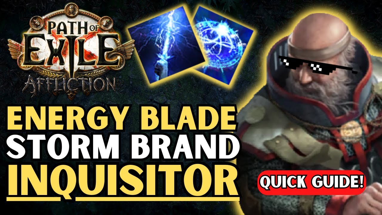 Energy Blade Storm Brand Inquisitor Path of Exile | Build Guide | Affliction | 3.23