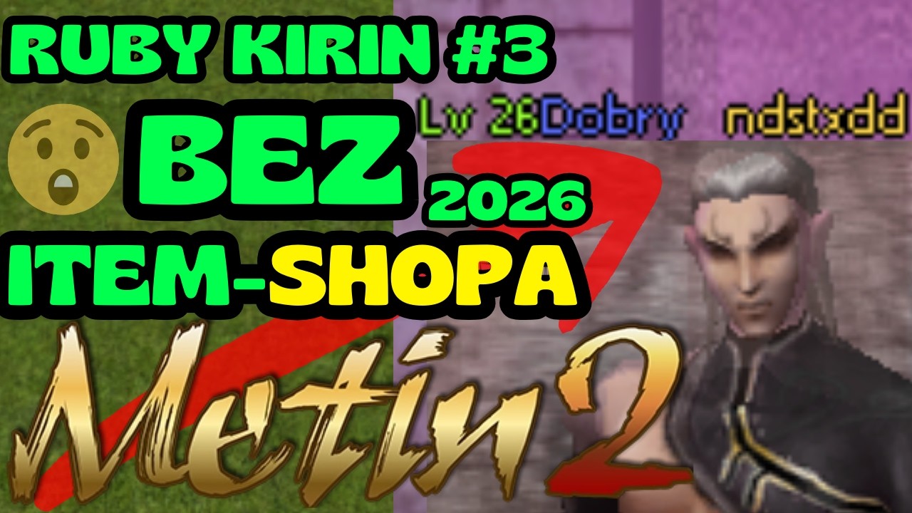 Metin2.pl RUBY Kirin #3 -  ZARABIAMY YANGI
