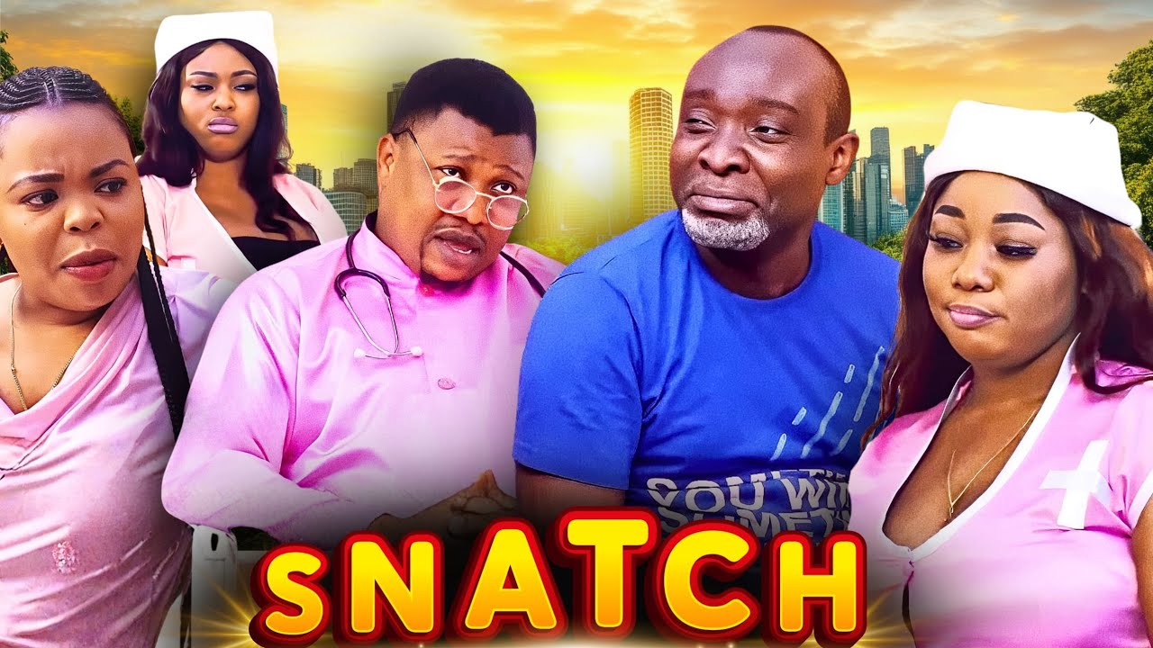 SNATCH | OGA BASSEY | SOKO | EDO BABE | NURSE IN PROGRESS | SUNITA | NURSE ESUSA | MOG | ZINNY