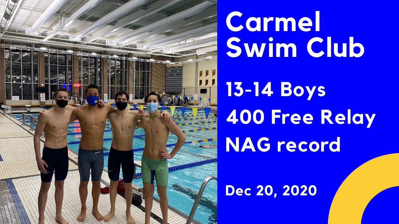 Carmel 13-14 Boys 400 Yd Free Relay NAG Record (2020)