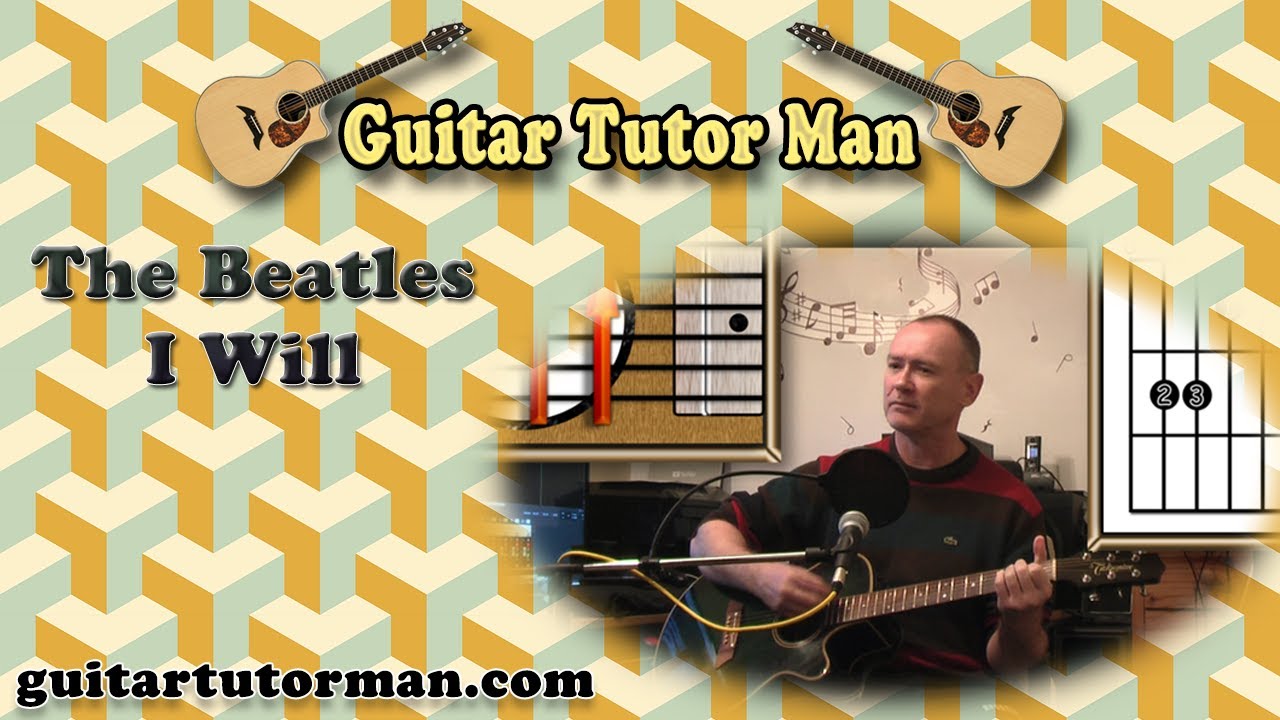 I Will - The Beatles - Acoustic Guitar Lesson