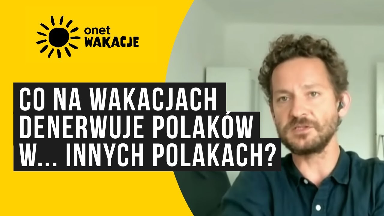 Co na wakacjach denerwuje Polaków w... innych Polakach? | #OnetWakacje