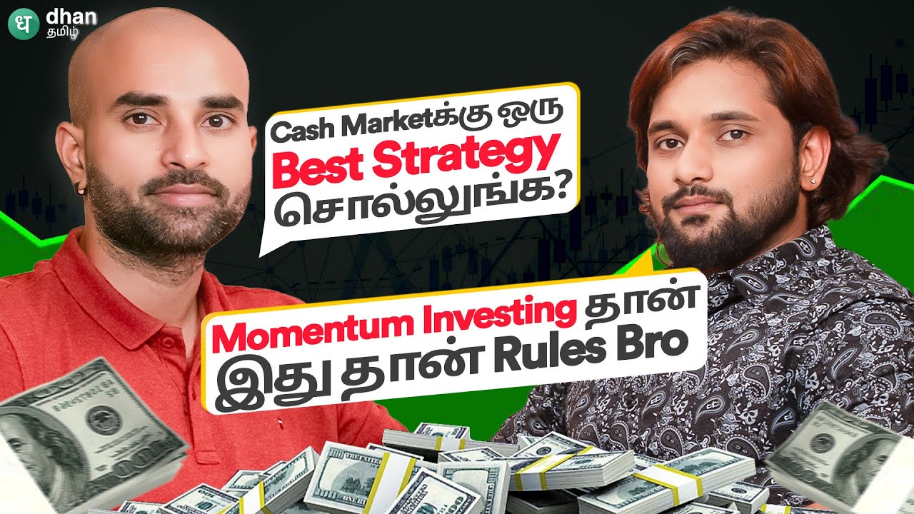Momentum Investingல் இந்த 5 Rules தான் முக்கியம்! பங்குச்சந்தை நிபுணருடன் ஒரு நேர்காணல்