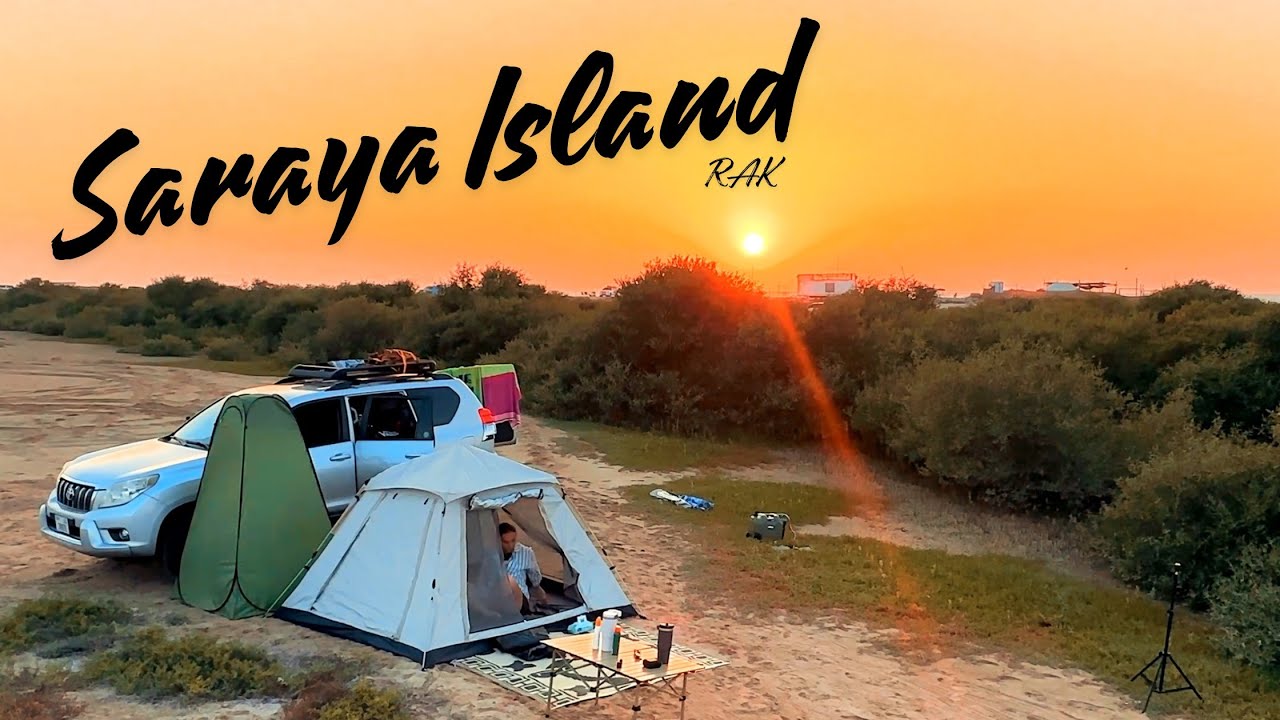 Camping on Saraya Island | RAK