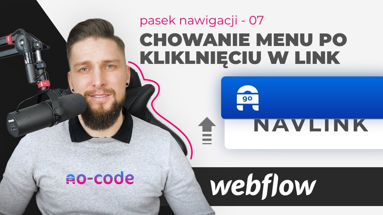 Chowanie menu po kliknięciu w zakładkę w Webflow | #07 Pasek nawigacji