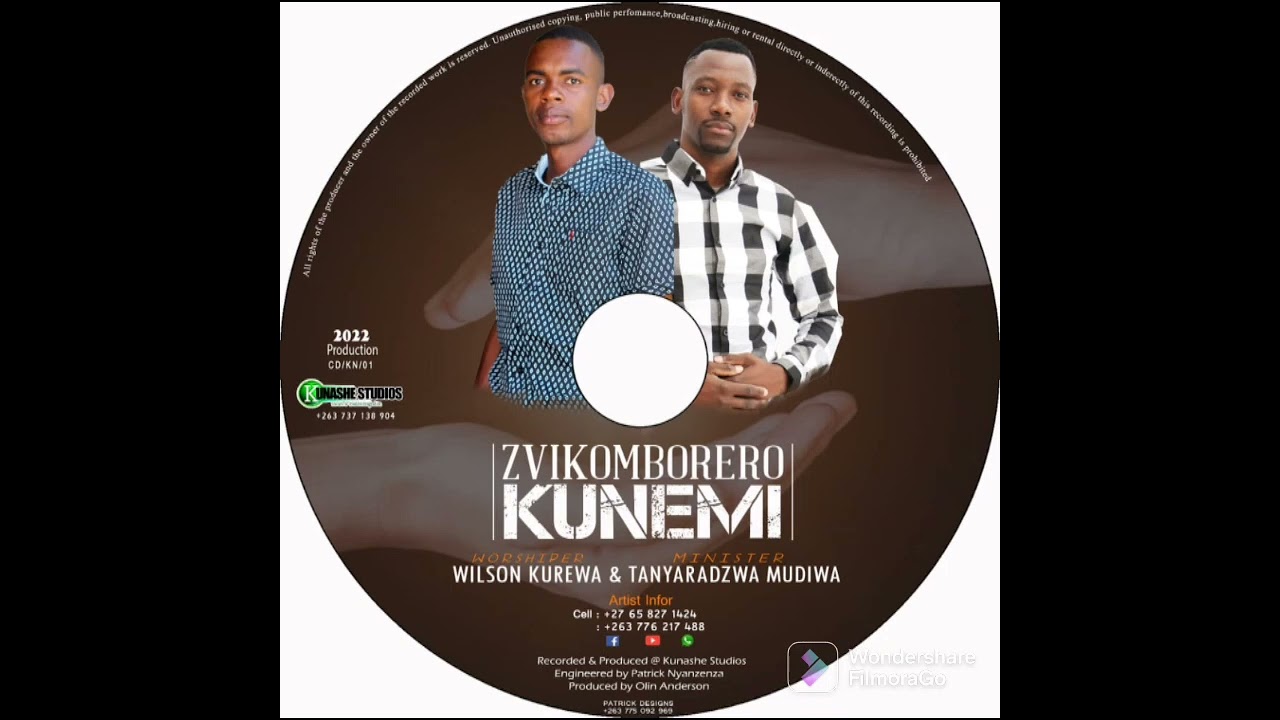 ZVIKOMBORERO KUNEMI official by minister TANYARADZWA MUDIWA & Worshiper WILSON KUREWA