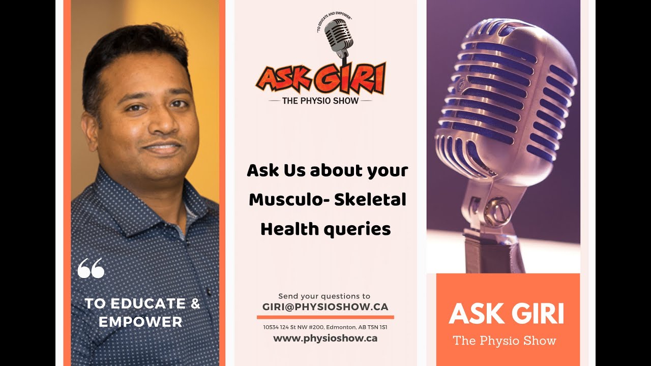 Ask Giri - The Physio Show