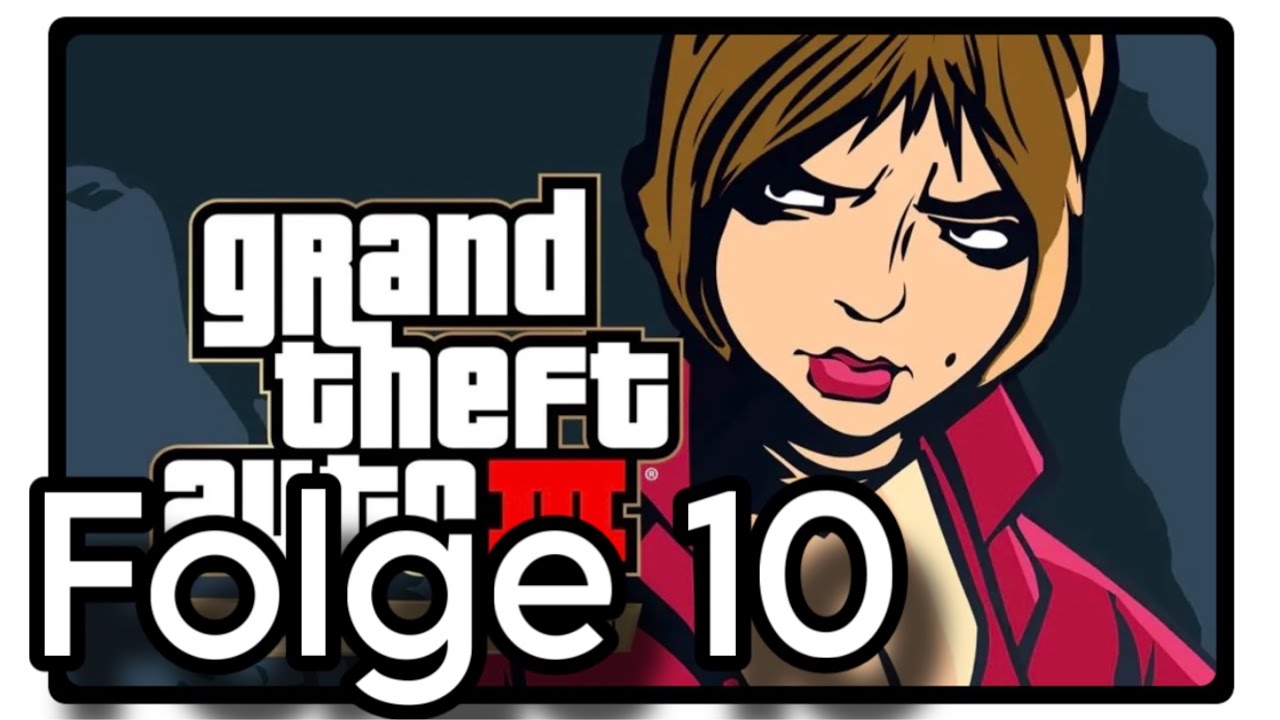 Grand Theft Auto: 3 #10 Kurz vorm Abbruch und Eskorte 