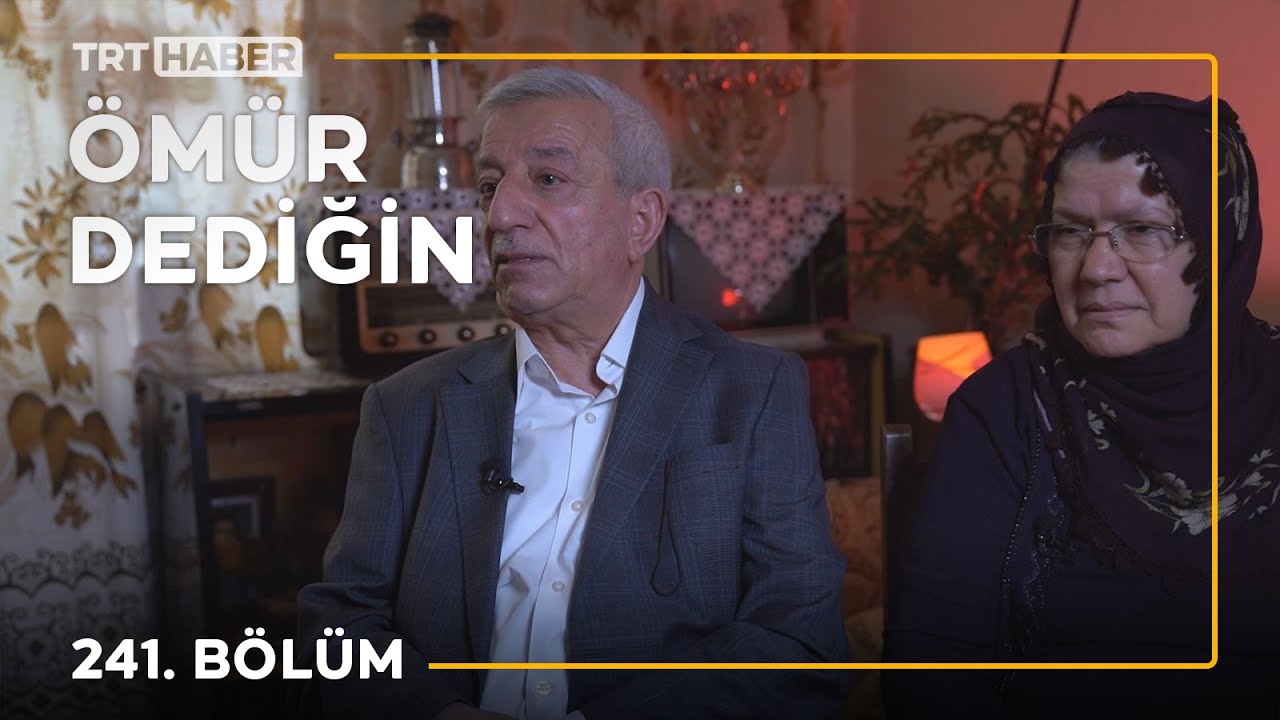 Ömür Dediğin 241. Bölüm