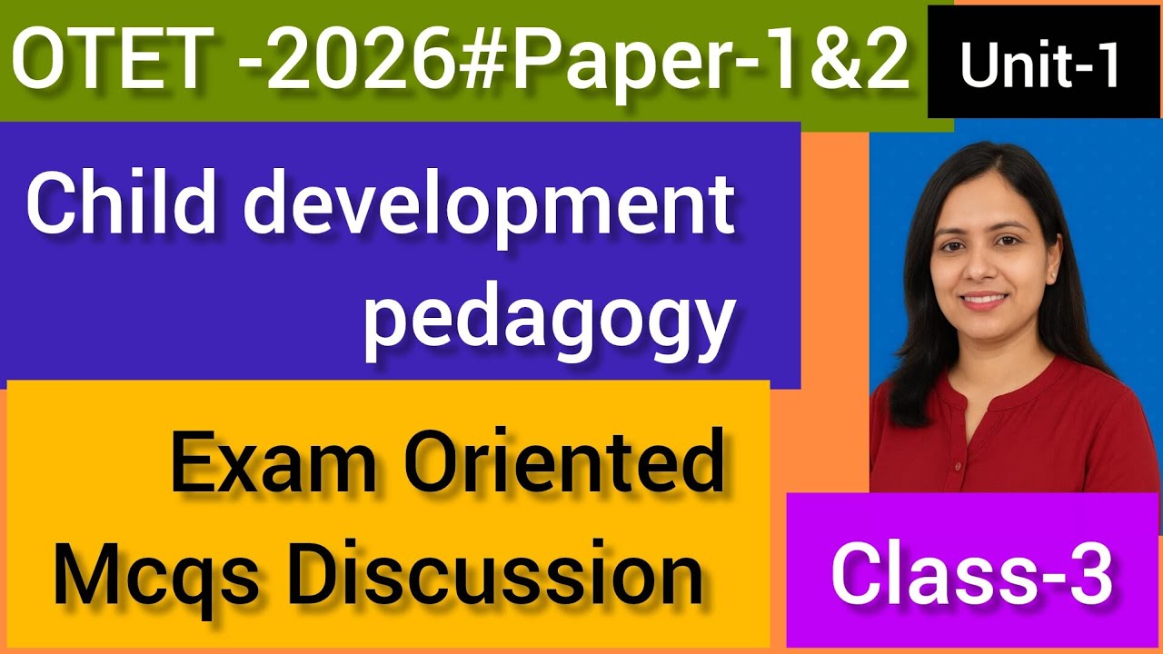 OTET-2026#Paper-1&2, UNIT-1#Child Development,Exam Oriented Mcqs Discussion#bySabat Ma'am 