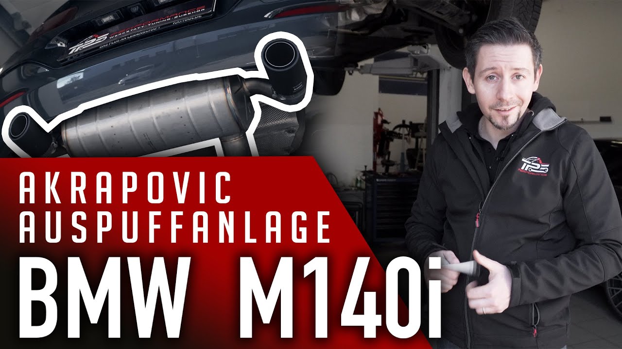 BMW M140i / Akrapovic /ohne OPF / Evolution / Sound / TPS-Performance / Auspuffanlage