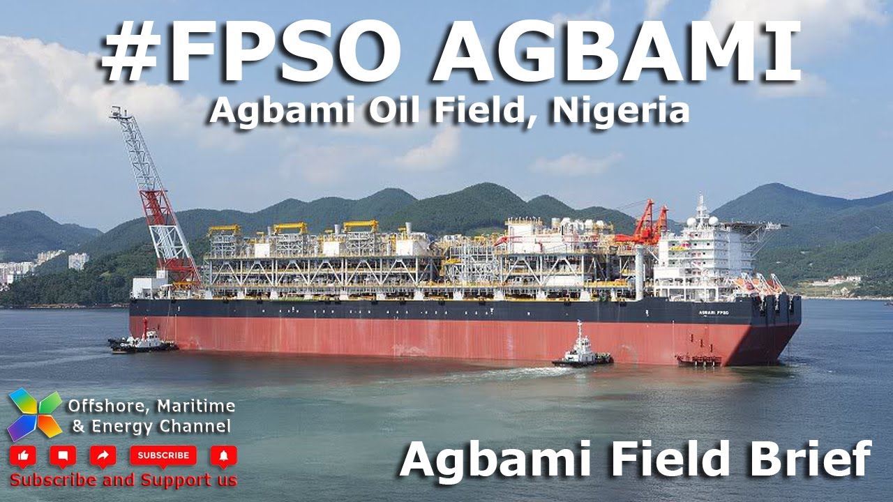 FPSO Agbami - Field Overview Slides