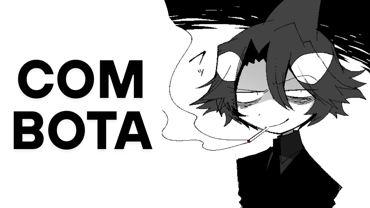 COM BOTA【IDATE】