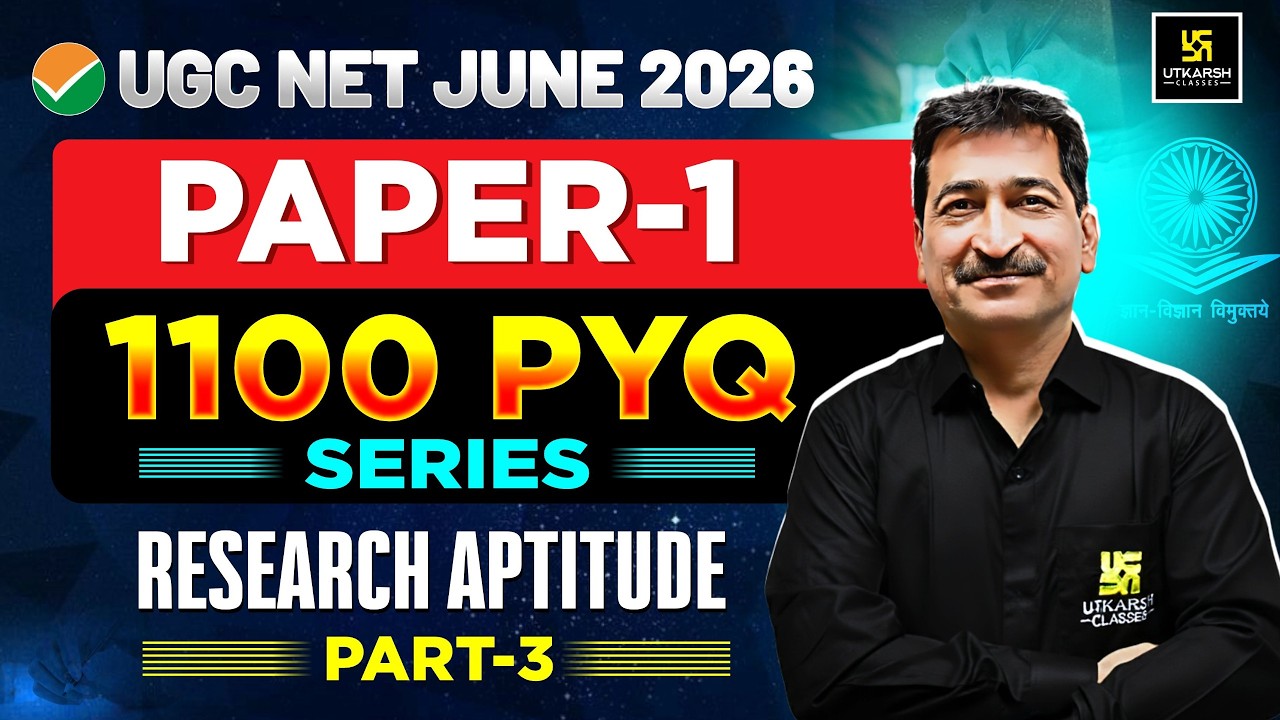 UGC NET June 2026 | UGC NET Paper 1 | Research Aptitude | 1100 PYQs Series #3 | Anil Sir