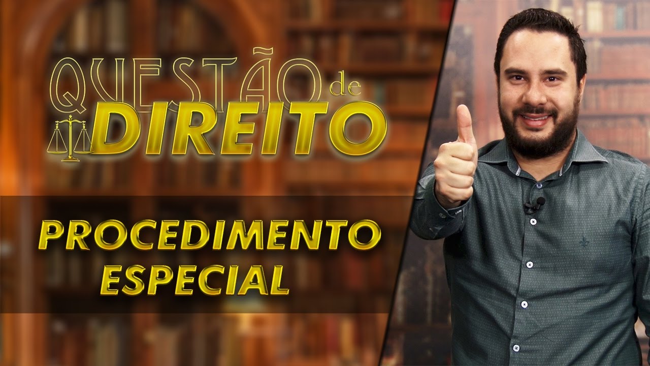 Procedimento especial - Questão de Direito 129