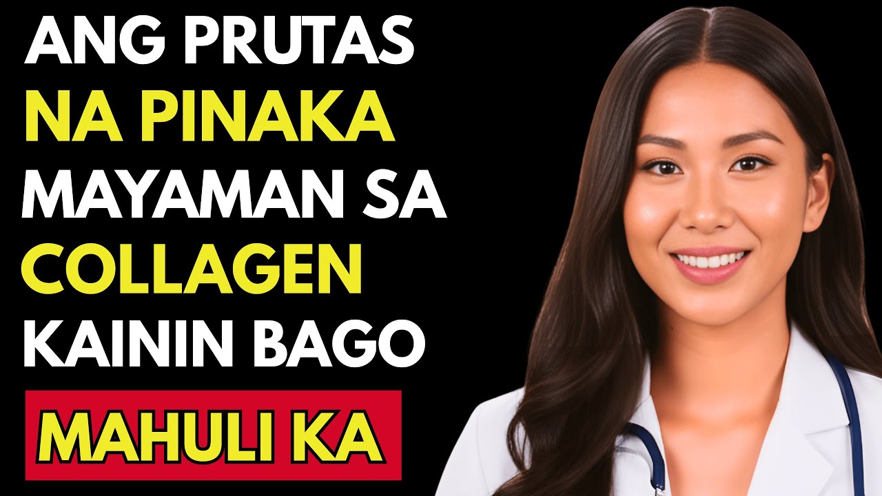 ❗Mahina ang Binti? 7 Prutas Puno ng Collagen na DAPAT Kainin ng mga Senior! | Dr. Elena Santos