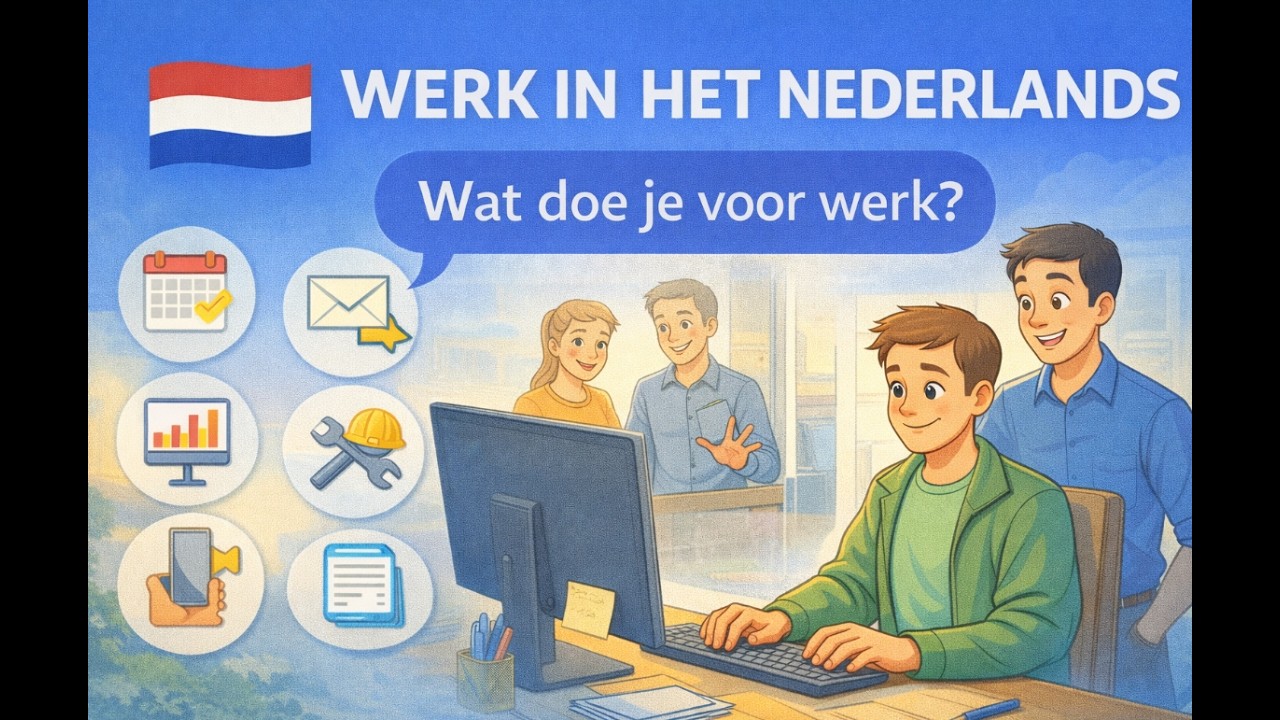 Dutch Conversation Practice – Talking About Work | A2 Listening & Speaking (2026)