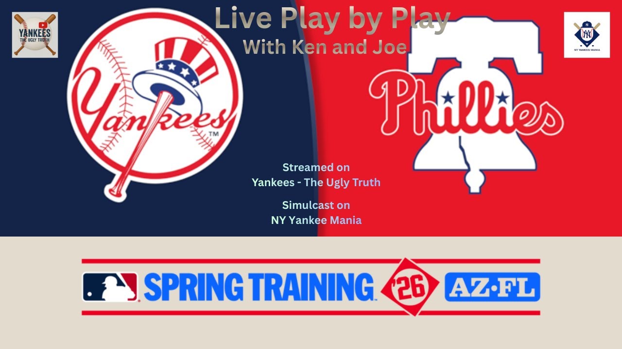 Yankees  vs Phillies - Live Play by Play
